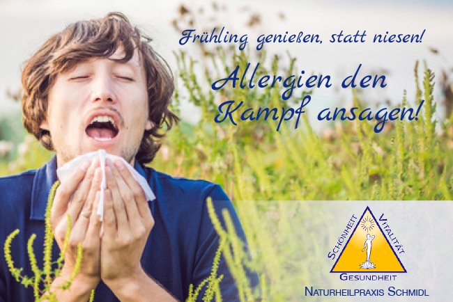 Frühling genießen, statt niesen! Allergien den Kampf ansagen! Naturheilpraxis Schmidl Osteraktion